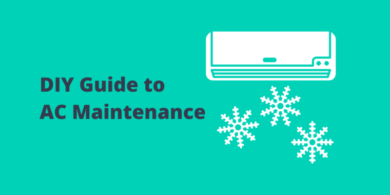 Quick And Easy DIY Guide To Air Conditioner Maintenance - HomeKeep™